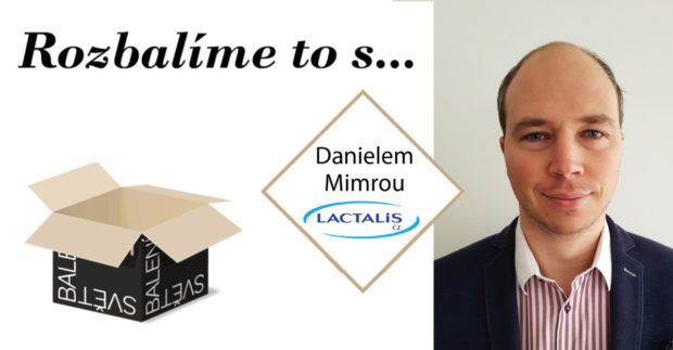 Rozbalíme to s Danielem Mimrou, vedoucím nákupu ve společnosti Lactalis